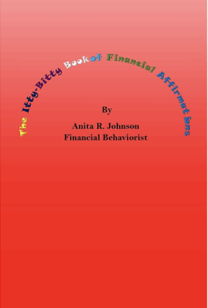The Itty Bitty Book of Financial Affirmations